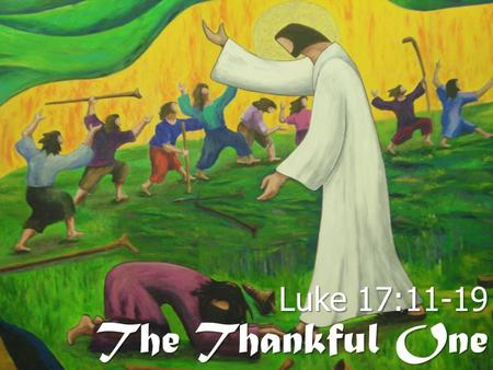 The Thankful One